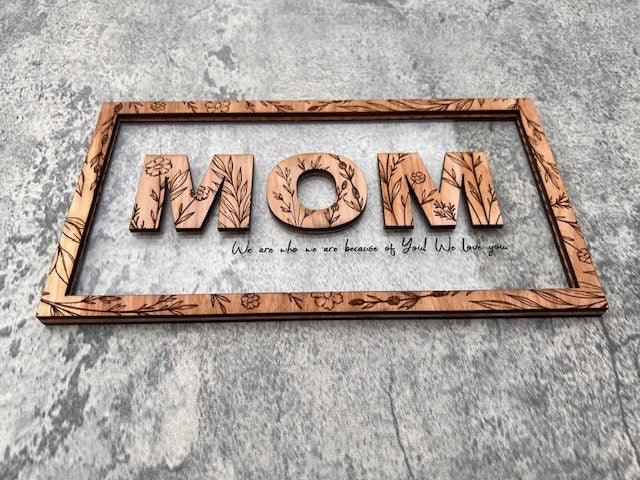 Mom Frame - Wildflower Engraved wood and acrylic