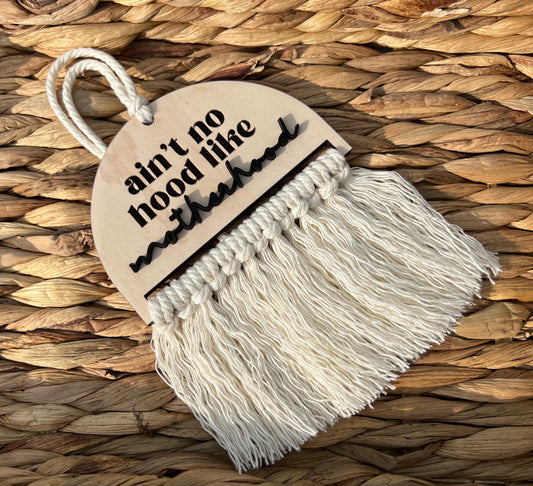 Car charm / aint no hood like motherhood