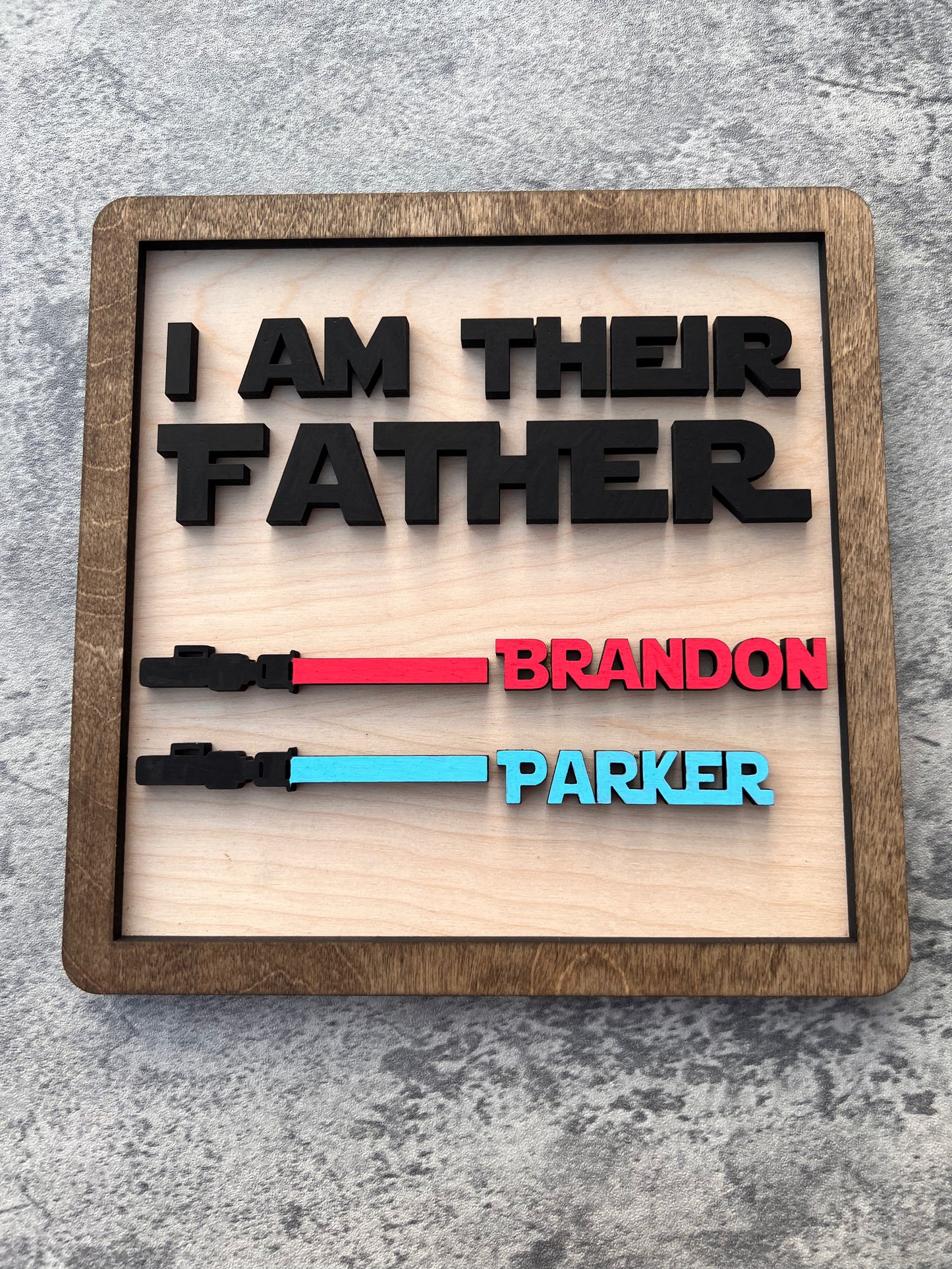 I am their father - I am your father LightSaber gift - personalized