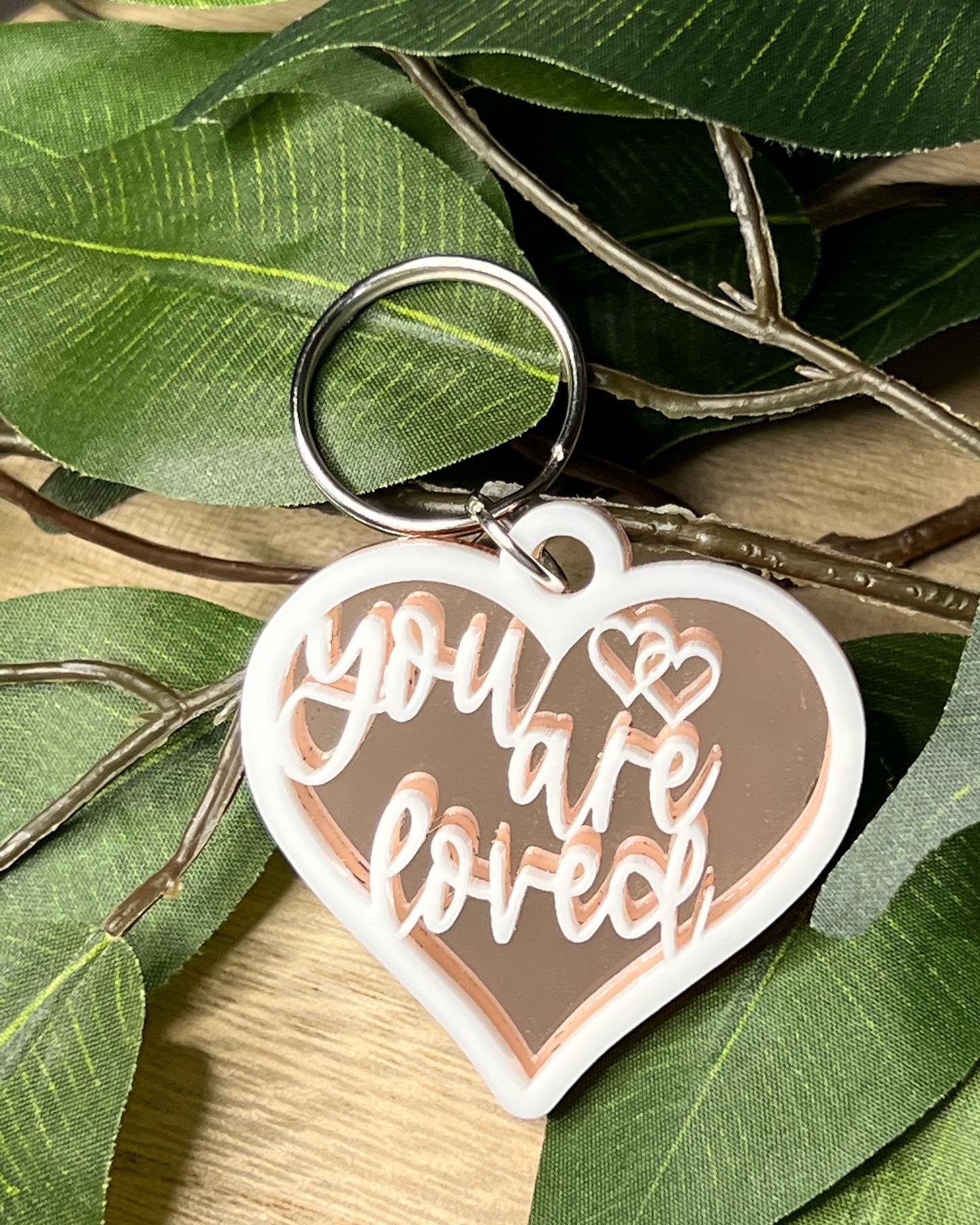 You are loved mirrored keychain